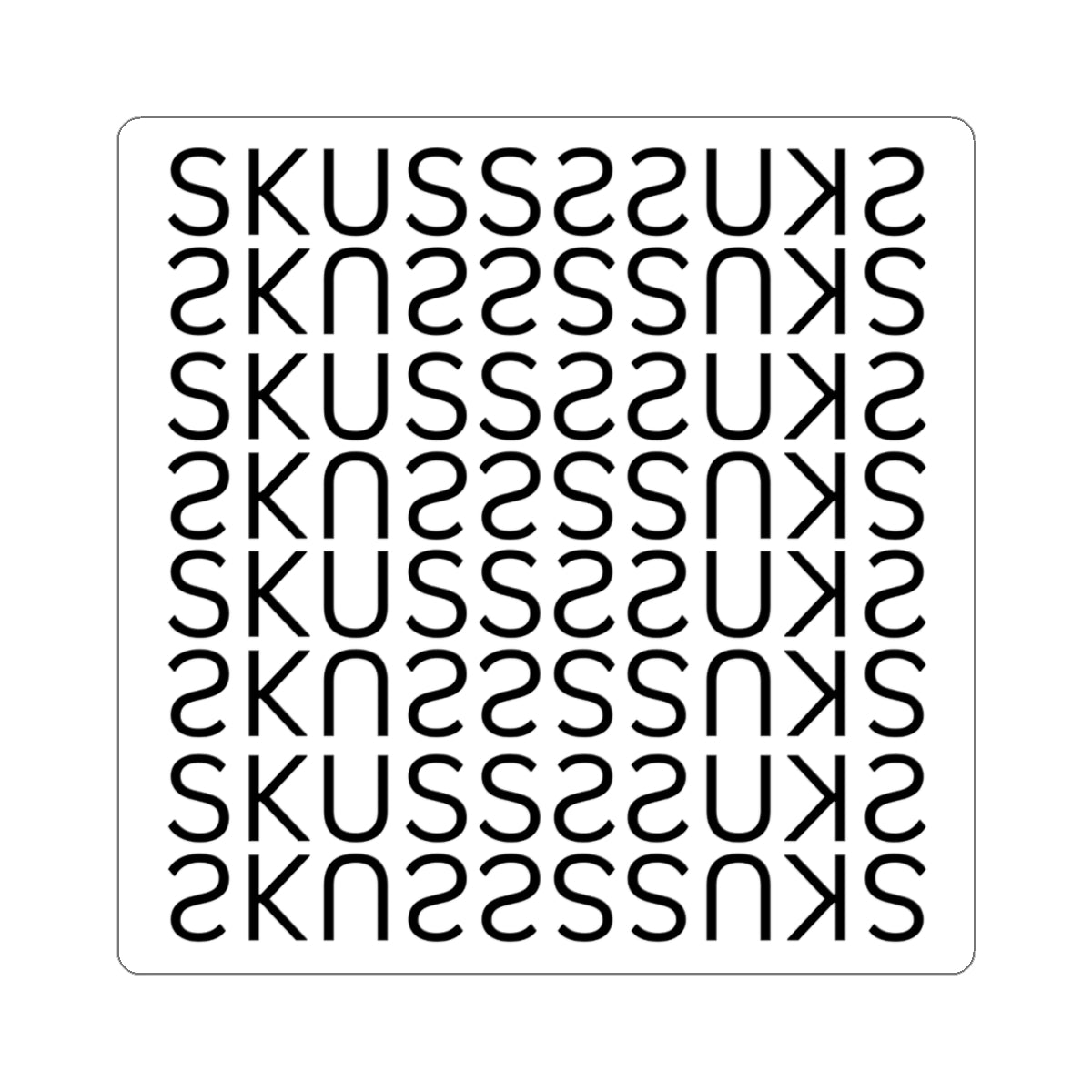 SKUSS SSUKS Vinyl Sticker